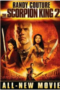 دانلود فیلم The Scorpion King 2: Rise of a Warrior 200817073-1909951391