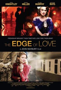 دانلود فیلم The Edge of Love 20086121-895745787