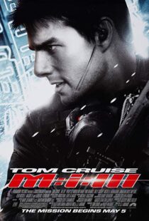 دانلود فیلم Mission: Impossible III 20062626-1435535151