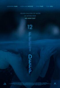 دانلود فیلم 12 Feet Deep 201714837-1518932589