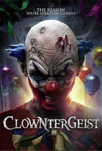 دانلود فیلم Clowntergeist 20177465-1758513770