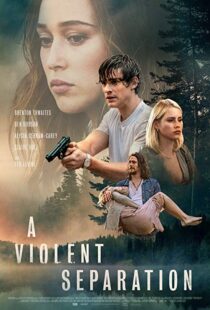 دانلود فیلم A Violent Separation 20199857-2107321308