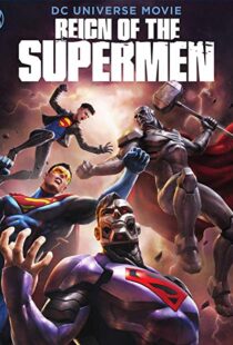 دانلود انیمیشن Reign of the Supermen 20196402-300008523