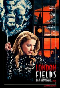 دانلود فیلم London Fields 201814920-1921991825