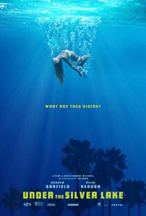 دانلود فیلم Under the Silver Lake 20185346-796864974