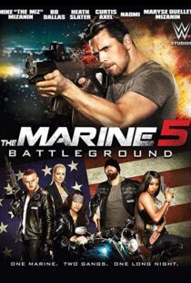 دانلود فیلم The Marine 5: Battleground 20174013-1674232603