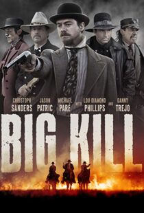 دانلود فیلم Big Kill 20198011-1631722223