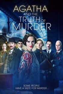 دانلود فیلم Agatha and the Truth of Murder 201817761-955039775