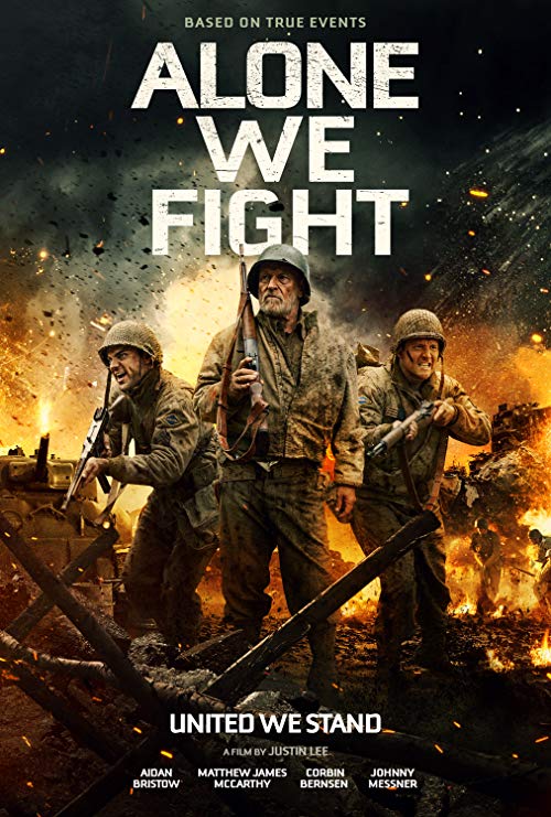 دانلود فیلم Alone We Fight 2018