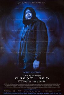 دانلود فیلم Ghost Dog: The Way of the Samurai 199910293-1162807128