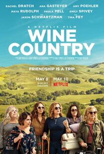 دانلود فیلم Wine Country 201918099-1537841131