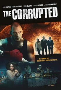 دانلود فیلم The Corrupted 201912323-440916022