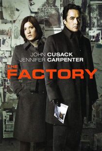 دانلود فیلم The Factory 201219112-84742816