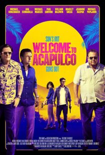 دانلود فیلم Welcome to Acapulco 201915125-106527957