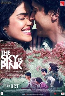 دانلود فیلم هندی The Sky Is Pink 201931449-1869283304