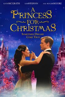 دانلود فیلم A Princess for Christmas 201141642-1832735768