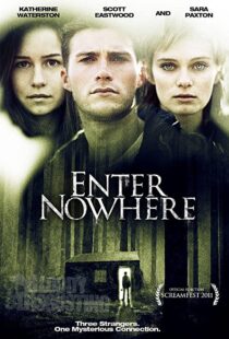 دانلود فیلم Enter Nowhere 201141714-879655825