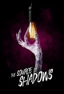 دانلود فیلم The Source of Shadows 202042175-257495680