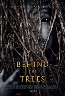 دانلود فیلم Behind the Trees 201941857-820782541