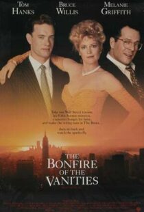 دانلود فیلم The Bonfire of the Vanities 199040364-1135221845