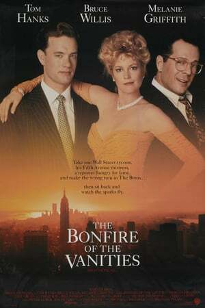 دانلود فیلم The Bonfire of the Vanities 1990