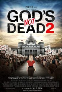 دانلود فیلم God’s Not Dead 2 201643374-846600856