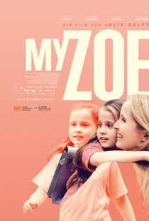 دانلود فیلم My Zoe 201944772-252573037