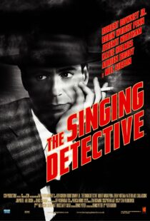 دانلود فیلم The Singing Detective 200342456-842039305