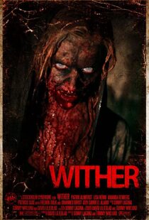 دانلود فیلم Wither 201246744-380817662