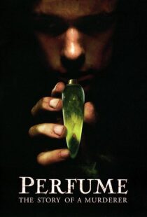 دانلود فیلم Perfume: The Story of a Murderer 200648674-1282736417