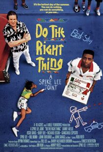 دانلود فیلم Do the Right Thing 198951359-1049944037