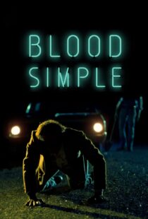 دانلود فیلم Blood Simple 198451531-1387882588