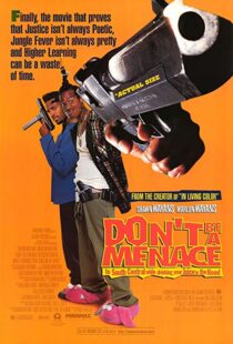 دانلود فیلم Don’t Be a Menace to South Central While Drinking Your Juice in the Hood 199653586-1534701971