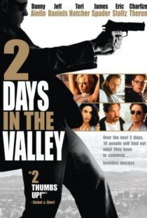 دانلود فیلم 2 Days in the Valley 199653473-1265598172