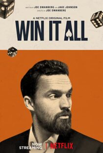 دانلود فیلم Win It All 201754980-1648867846