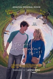 دانلود فیلم The Map of Tiny Perfect Things 202155921-662875872