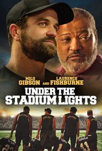 دانلود فیلم Under the Stadium Lights 202156811-162876555