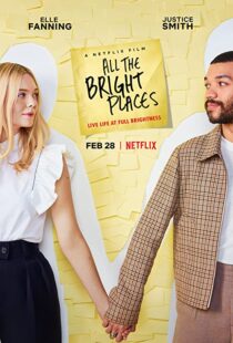 دانلود فیلم All the Bright Places 202058153-395242396