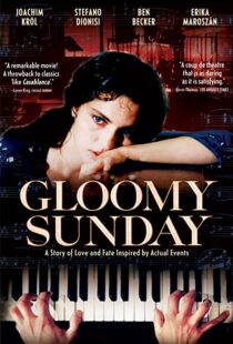 دانلود فیلم Gloomy Sunday 199958835-1692042750