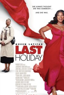 دانلود فیلم Last Holiday 200659702-1940722441