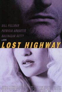 دانلود فیلم Lost Highway 199759944-1905616690