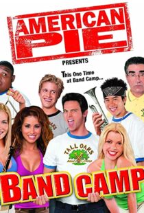 دانلود فیلم American Pie Presents: Band Camp 200559836-1670731123