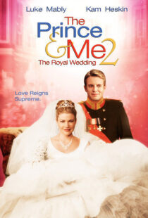 دانلود فیلم The Prince & Me II: The Royal Wedding 200677777-1774260603