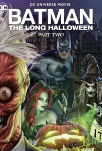 دانلود انیمیشن Batman: The Long Halloween, Part Two 202177308-45241302