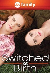 دانلود سریال Switched at Birth81046-1473498041