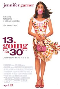 دانلود فیلم 13 Going on 30 200482071-764231644