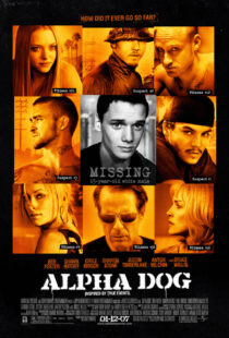 دانلود فیلم Alpha Dog 200684455-1575836522