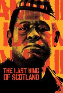 دانلود فیلم The Last King of Scotland 200682270-1274368976