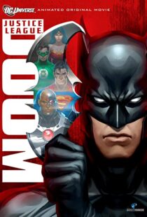 دانلود انیمیشن Justice League: Doom 201284633-1649468972