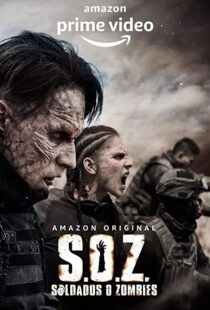 دانلود سریال S.O.Z: Soldados o Zombies82921-1284296550